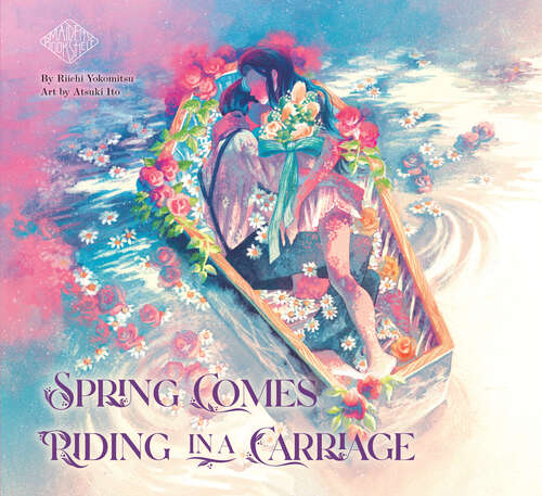 Book cover of Spring Comes Riding in a Carriage: Maiden's Bookshelf (Maiden's Bookshelf #5)