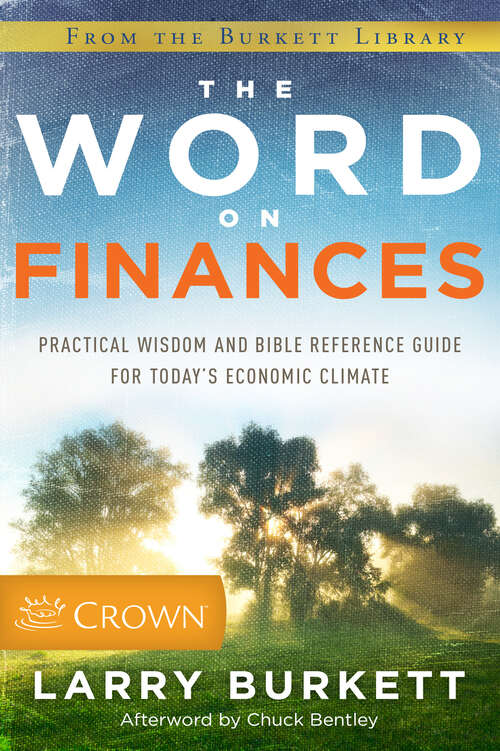 Book cover of The Word on Finances: Practical Wisdom and Bible Reference Guide for Today's Economic Climate