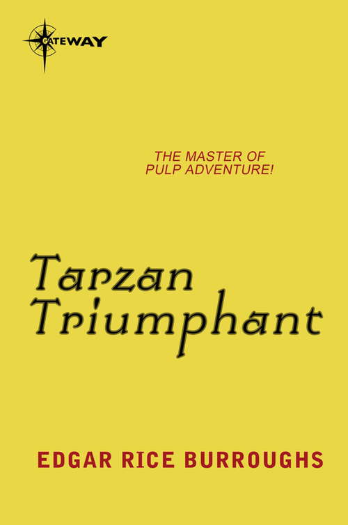 Book cover of Tarzan Triumphant (TARZAN)