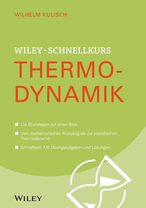 Book cover of Wiley-Schnelllkurs Thermodynamik (Wiley Schnellkurs)