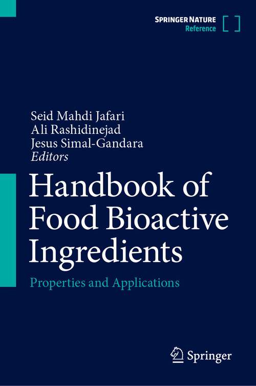 Book cover of Handbook of Food Bioactive Ingredients: Properties and Applications (1st ed. 2023)