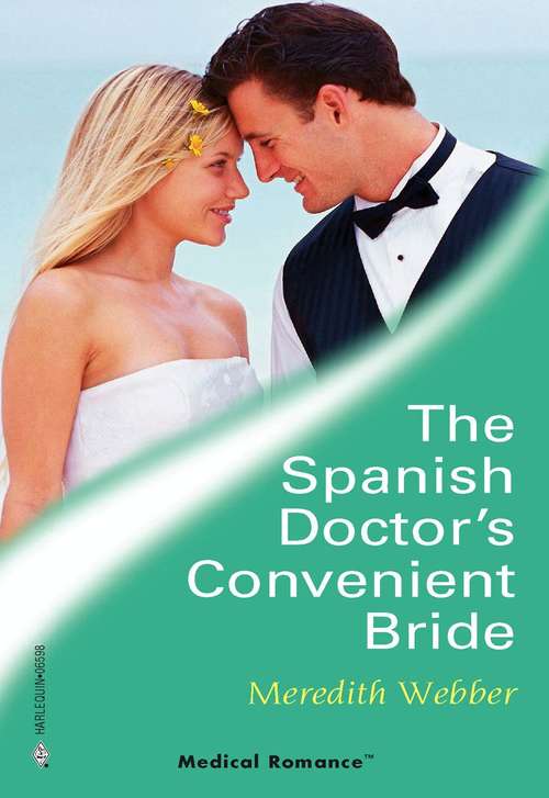 Book cover of The Spanish Doctor's Convenient Bride