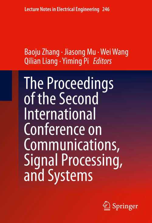 Book cover of The Proceedings of the Second International Conference on Communications, Signal Processing, and Systems