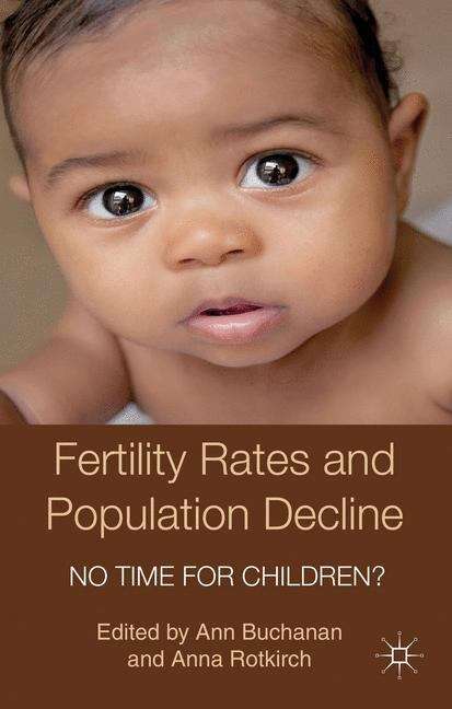 Book cover of Fertility Rates and Population Decline