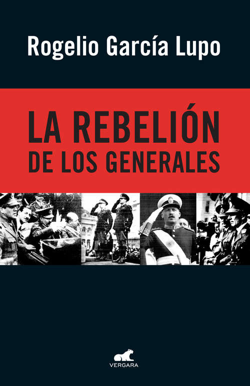 Book cover of La rebelión de los generales