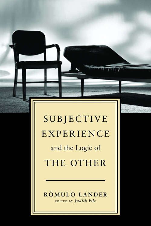 Book cover of Subjective Experience and the Logic of t