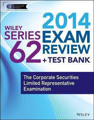 Book cover of Wiley Series 62 Exam Review 2014 + Test Bank