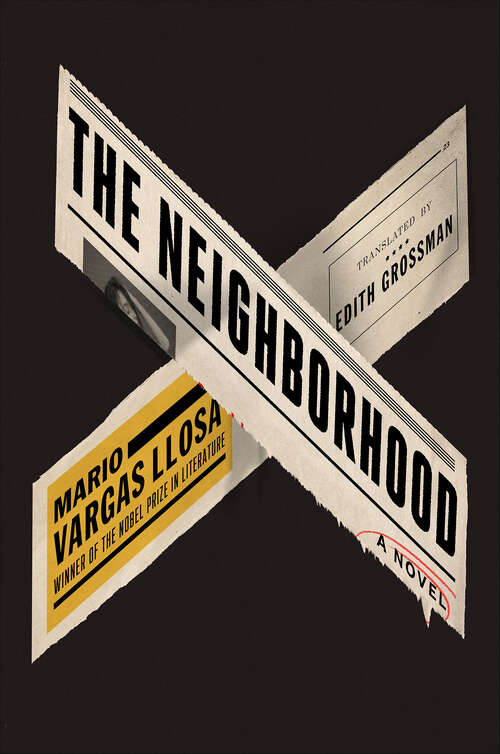 Book cover of The Neighborhood: A Novel