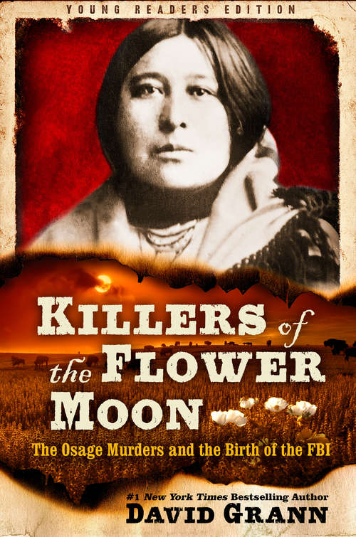 Book cover of Killers of the Flower Moon: The Osage Murders and the Birth of the FBI