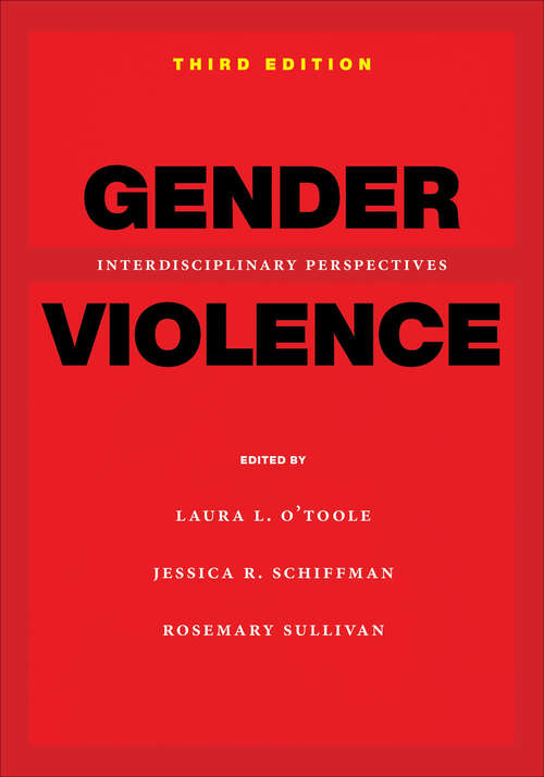 Book cover of Gender Violence, 3rd Edition: Interdisciplinary Perspectives (2)