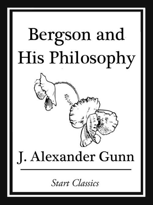 Book cover of Bergson and His Philosophy