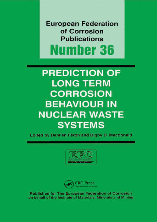 Book cover of Prediction of Long Term Corrosion Behaviour in Nuclear Waste Systems EFC 36 (European Federation of Corrosion Publications)