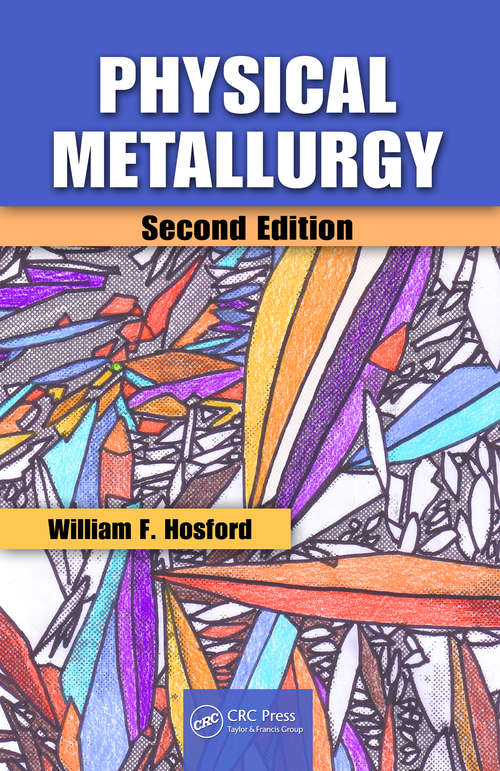 Book cover of Physical Metallurgy