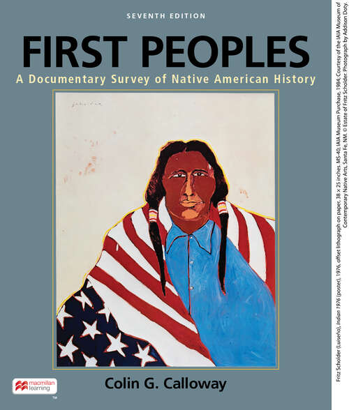 Book cover of First Peoples: A Documentary Survey of Native American History (Seventh Edition)