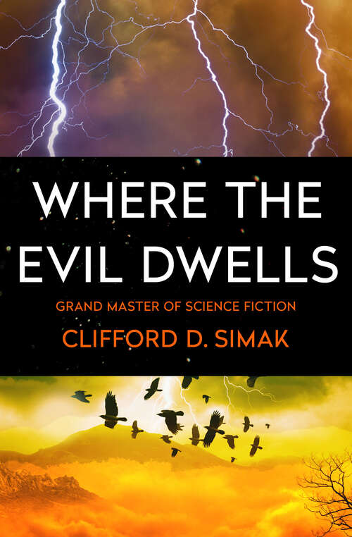 Book cover of Where the Evil Dwells (Digital Original)