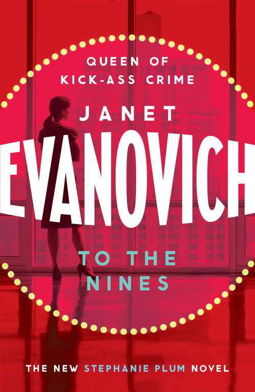 Book cover of To The Nines: An action-packed mystery with laughs and cunning twists