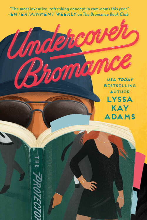 Book cover of Undercover Bromance (Bromance Book Club #2)