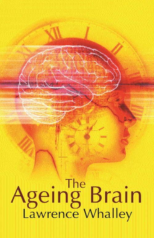 Book cover of The Ageing Brain