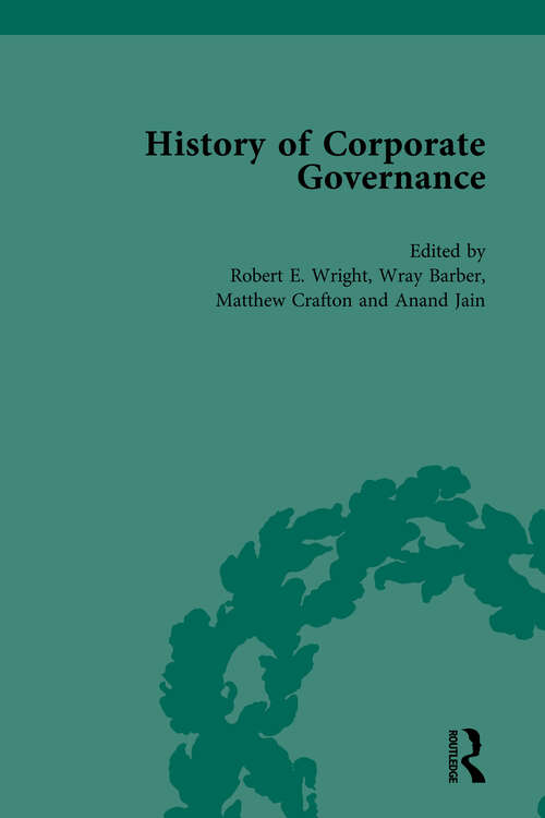 Book cover of The History of Corporate Governance Vol 1: The Importance of Stakeholder Activism