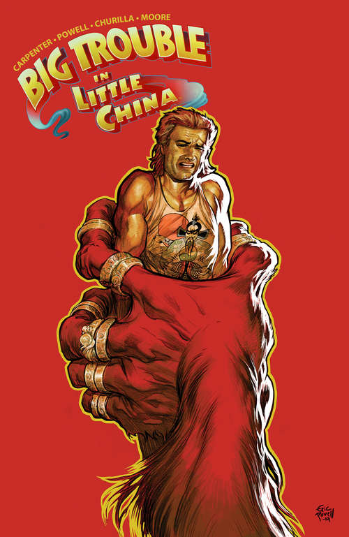 Book cover of Big Trouble in Little China (Big Trouble in Little China: Vol. 3)