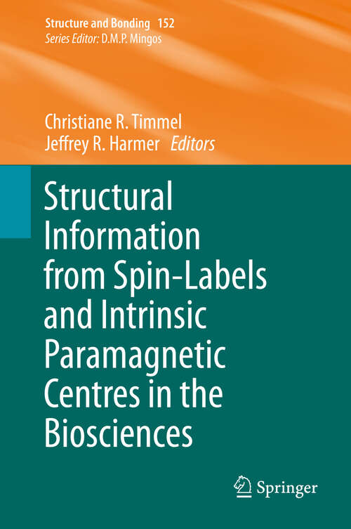 Book cover of Structural Information from Spin-Labels and Intrinsic Paramagnetic Centres in the Biosciences