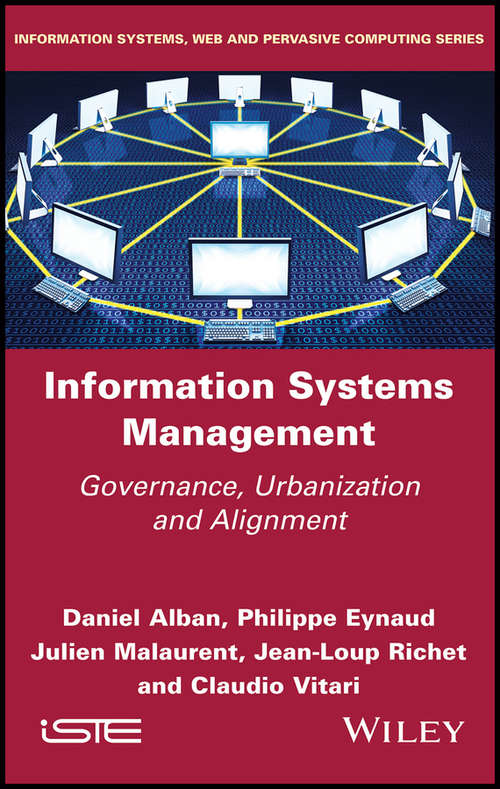 Book cover of Information Systems Management: Governance, Urbanization and Alignment