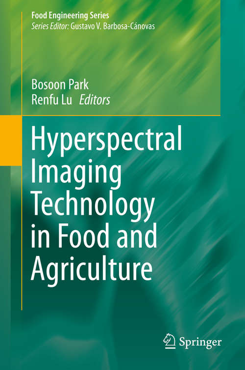 Book cover of Hyperspectral Imaging Technology in Food and Agriculture