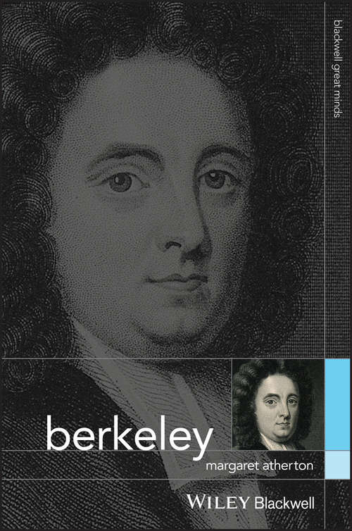 Book cover of Berkeley: Critical Essays On Locke, Berkeley, And Hume (Blackwell Great Minds)