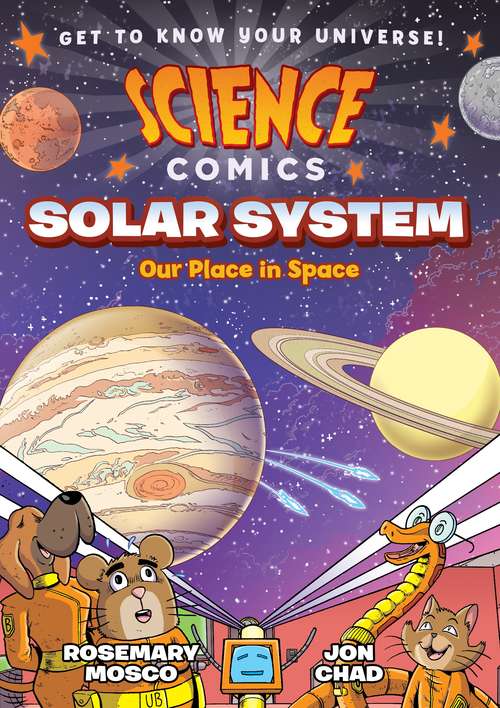 Book cover of Science Comics: Our Place in Space (Science Comics)