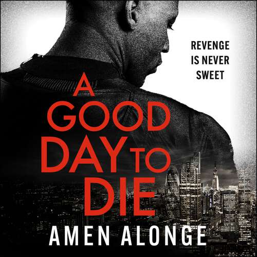 Book cover of A Good Day to Die (Pretty Boy Thriller #1)