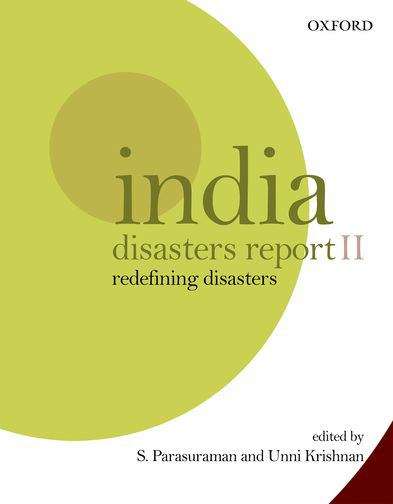 Book cover of India Disasters Report II: Redefining Disasters