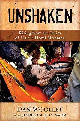 Book cover of Unshaken: Rising from the Ruins of Haiti’s Hotel Montana