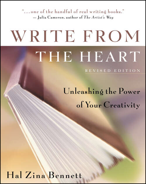 Book cover of Write from the Heart: Unleashing the Power of Your Creativity