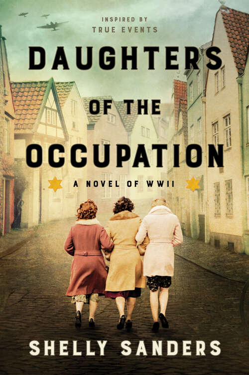 Book cover of Daughters of the Occupation: A Novel of WWII