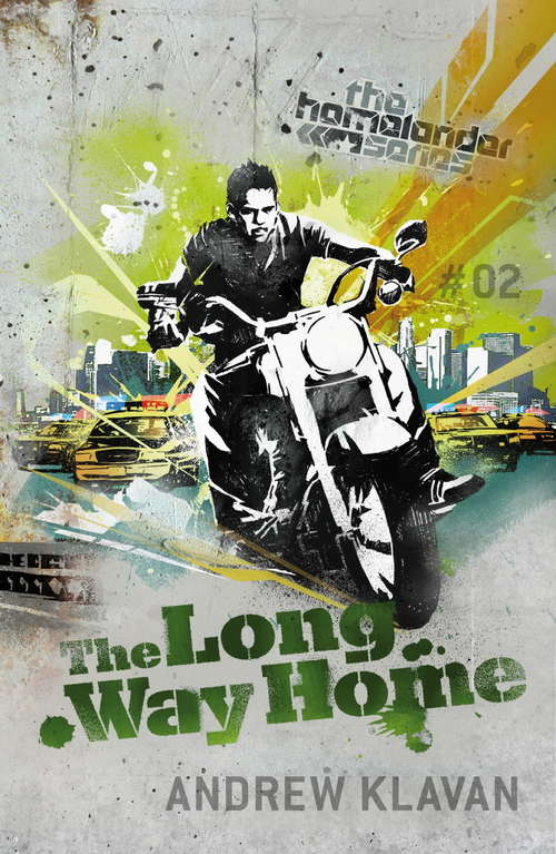 Book cover of The Long Way Home: The Homelander Series (Homelander Series #2)