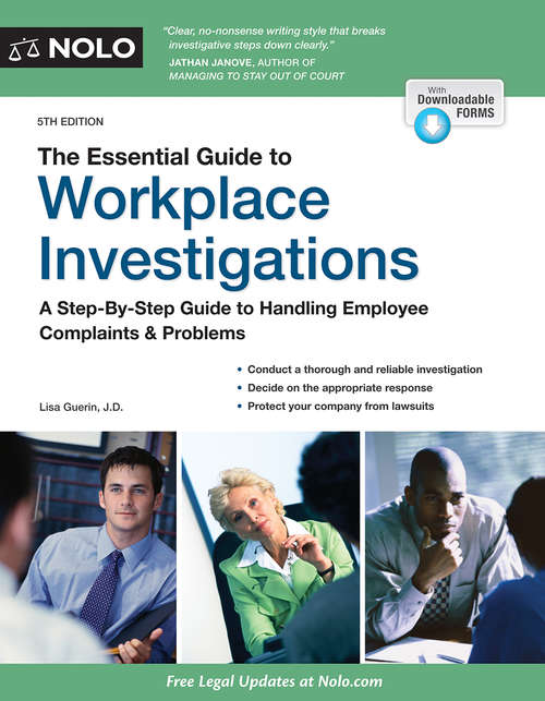 Book cover of Essential Guide to Workplace Investigations, The: A Step-By-Step Guide to Handling Employee Complaints & Problems (Fifth Edition)