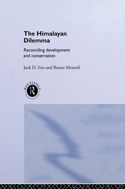 Book cover of The Himalayan Dilemma: Reconciling Development and Conservation