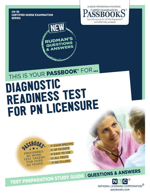 Book cover of DIAGNOSTIC READINESS TEST FOR PN LICENSURE: Passbooks Study Guide (Certified Nurse Examination Series)