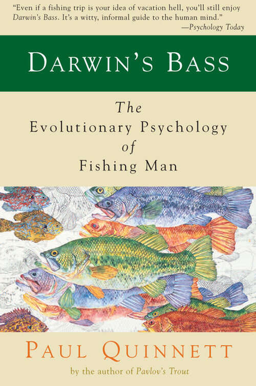 Book cover of Darwin's Bass: The Evolutionary Psychology of Fishing Man