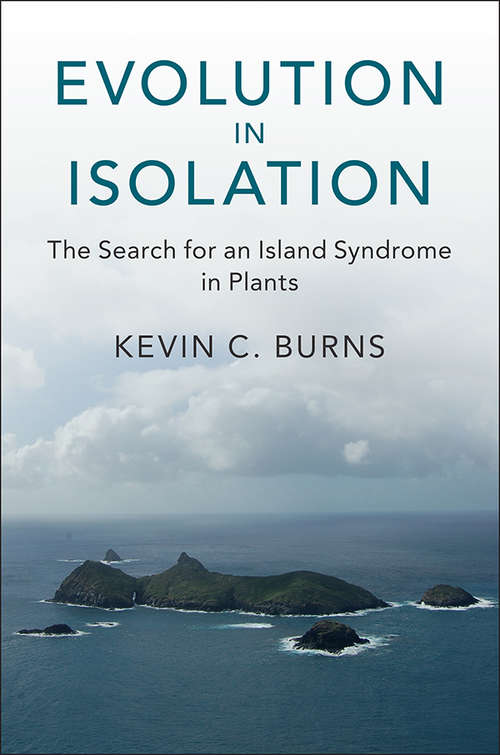 Book cover of Evolution in Isolation: The Search for an Island Syndrome in Plants