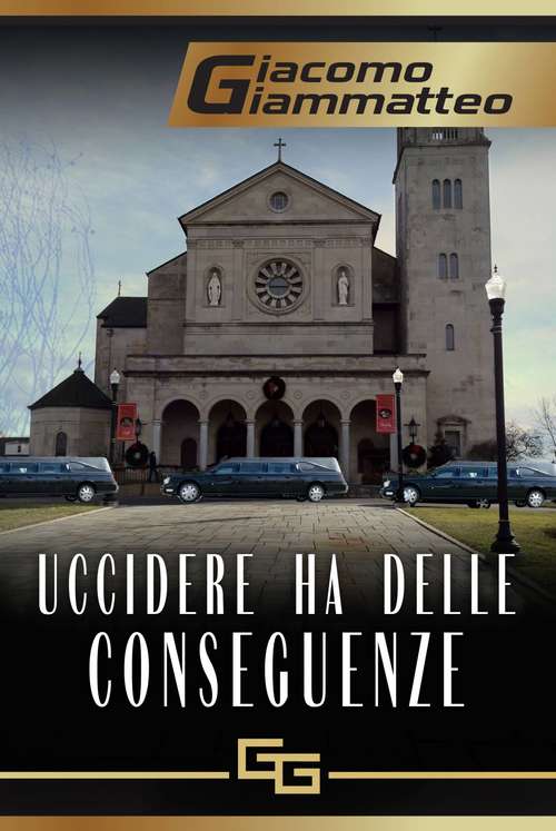 Book cover of Uccidere ha delle conseguenze