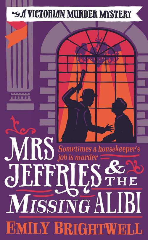 Book cover of Mrs Jeffries And The Missing Alibi (Mrs Jeffries)