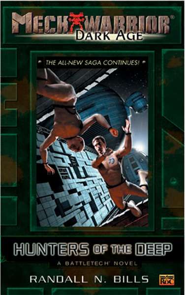Book cover of Mechwarrior: Hunters of the Deep (Dark Age #1) (Battletech Novel)