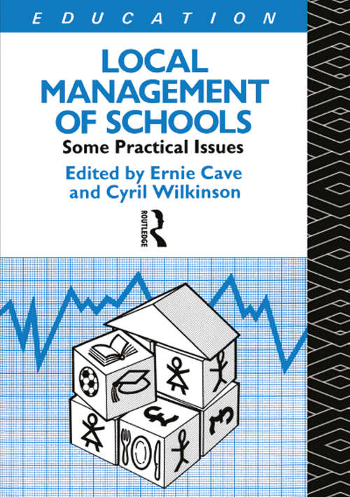 Book cover of Local Management of Schools: Some Practical Issues