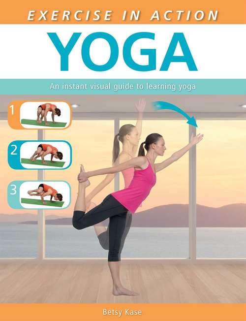 Book cover of Exercise in Action: Yoga