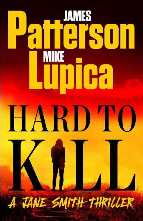 Book cover of Hard to Kill (Jane Smith #2)