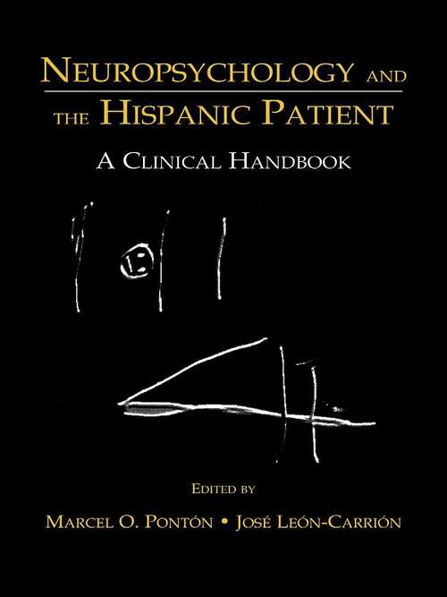 Book cover of Neuropsychology and the Hispanic Patient: A Clinical Handbook