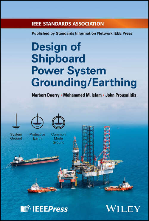 Book cover of Design of Shipboard Power System Grounding / Earthing