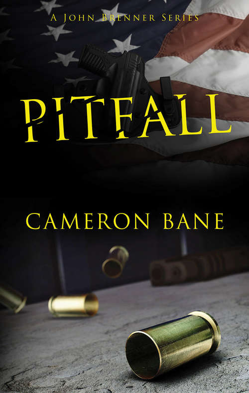 Book cover of Pitfall (The John Brenner Series #1)