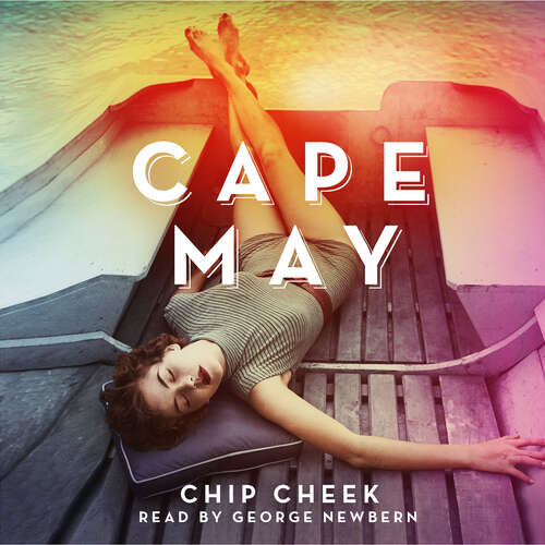 Book cover of Cape May: The intoxicating novel of summer 2019